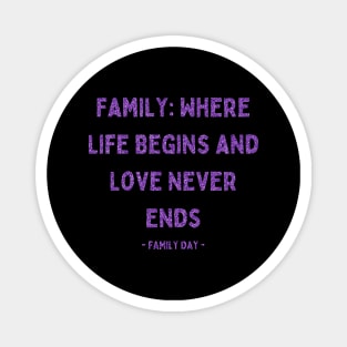 Family Day, Family: Where Life Begins and Love Never Ends, Pink Glitter Magnet